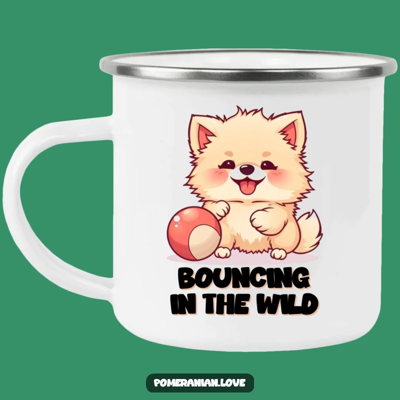 Funny Pomeranian Ball Camping Mug - Happy Outdoor Play