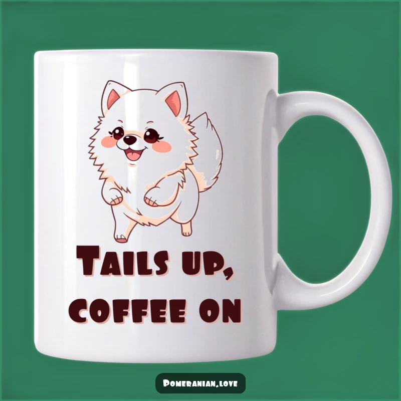 Funny Confident Pomeranian Mug - Cheerful Dog Lover Gift