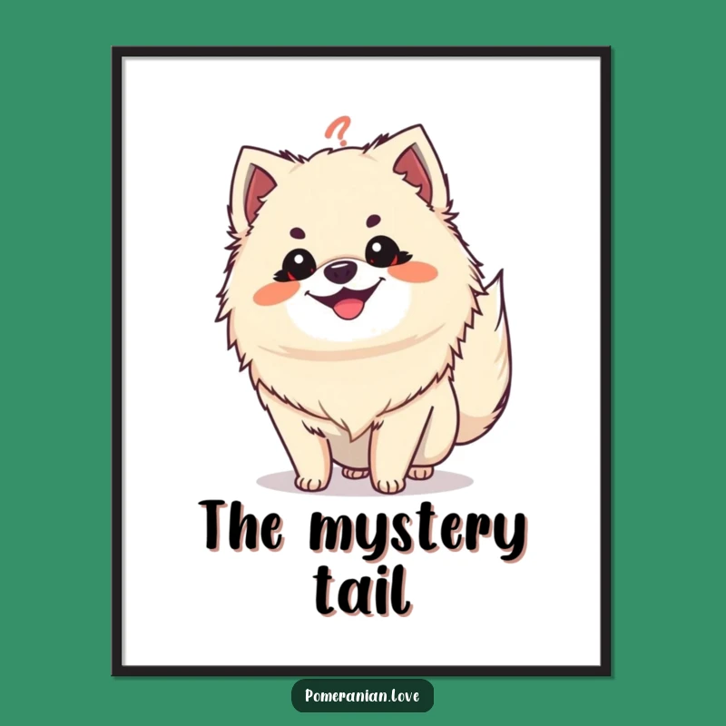 Funny Pomeranian Question Tail Art Poster: Grinning Pup for Curious Walls
