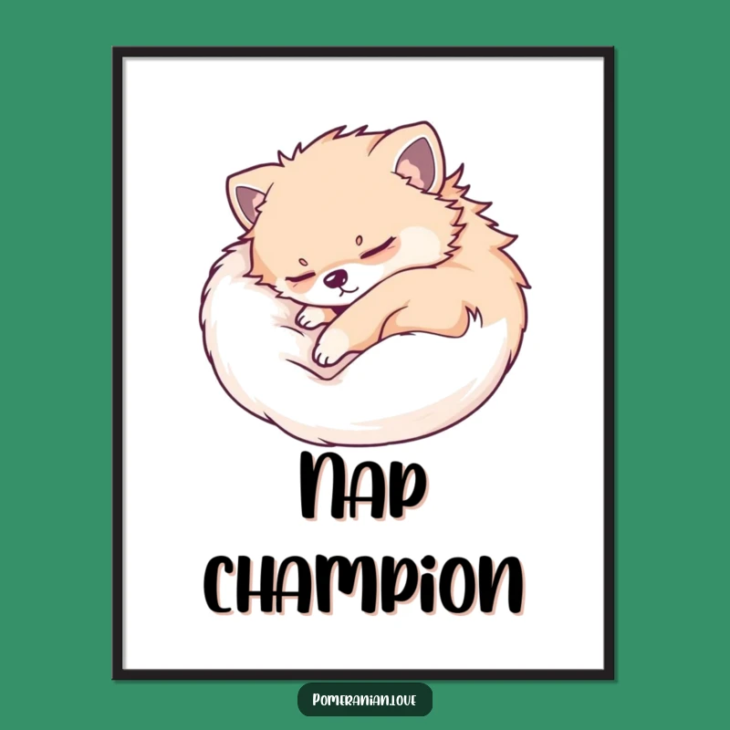 Funny Sleeping Pomeranian Poster - Serene Dog Art for Peaceful Decor!