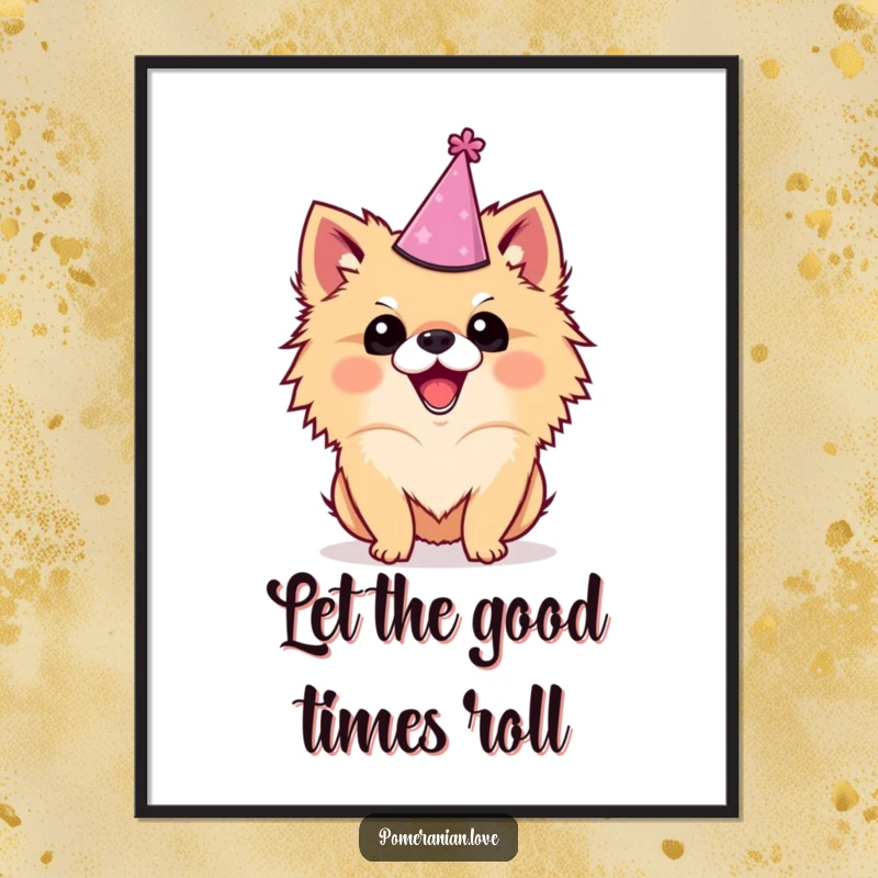 Funny Pomeranian poster print of an excited dog wearing a party hat, captured in a moment of pure, wagging fun.