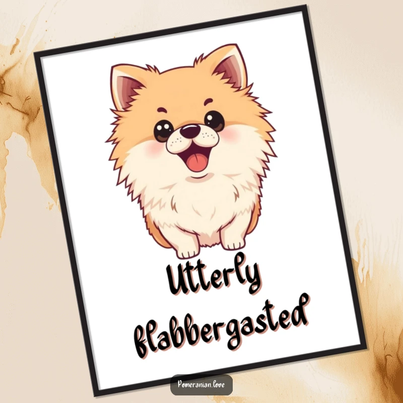 Funny surprised Pomeranian poster, wide eyes, open mouth, wall art, humorous dog decor.