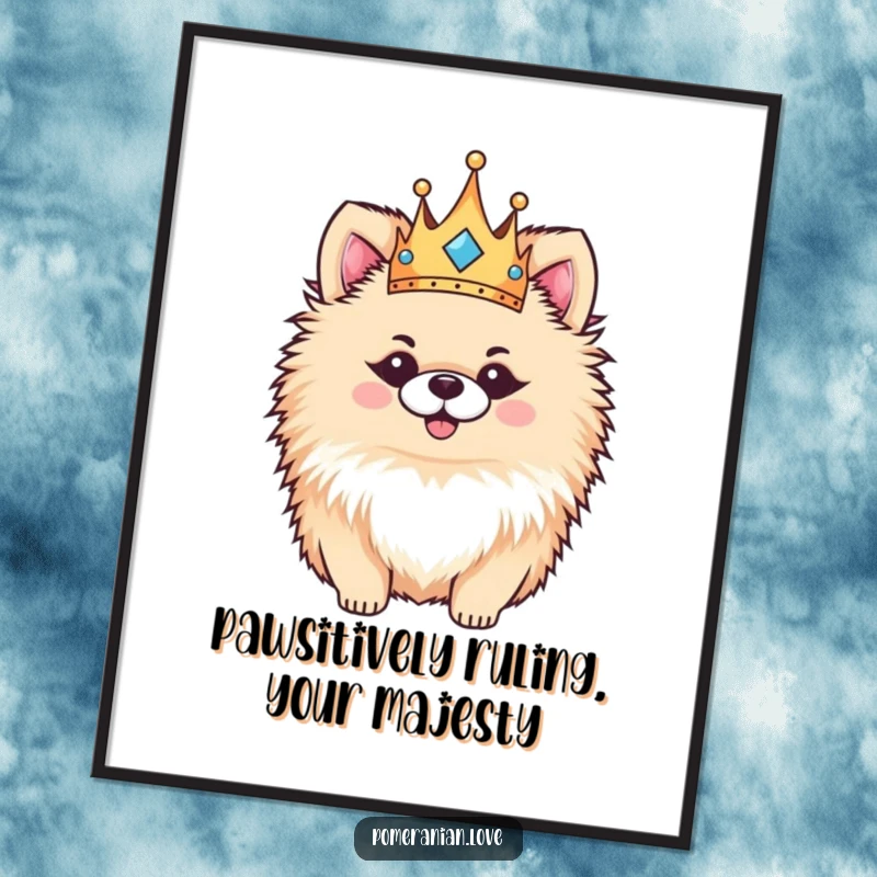 Funny Free Printable Wall Art of a fluffy Pomeranian wearing a tiny crown, exuding regal happiness and adorable charm.