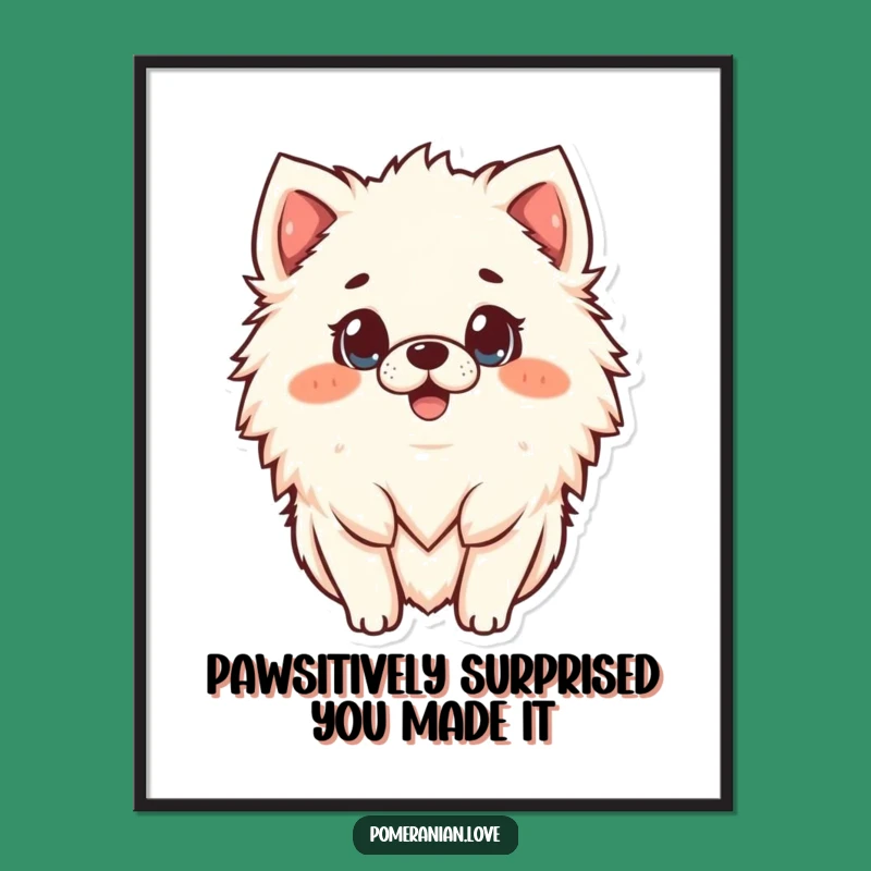 Free Printable Wall Art: Surprised Pomeranian, Funny Downloadable Dog Decor Gift