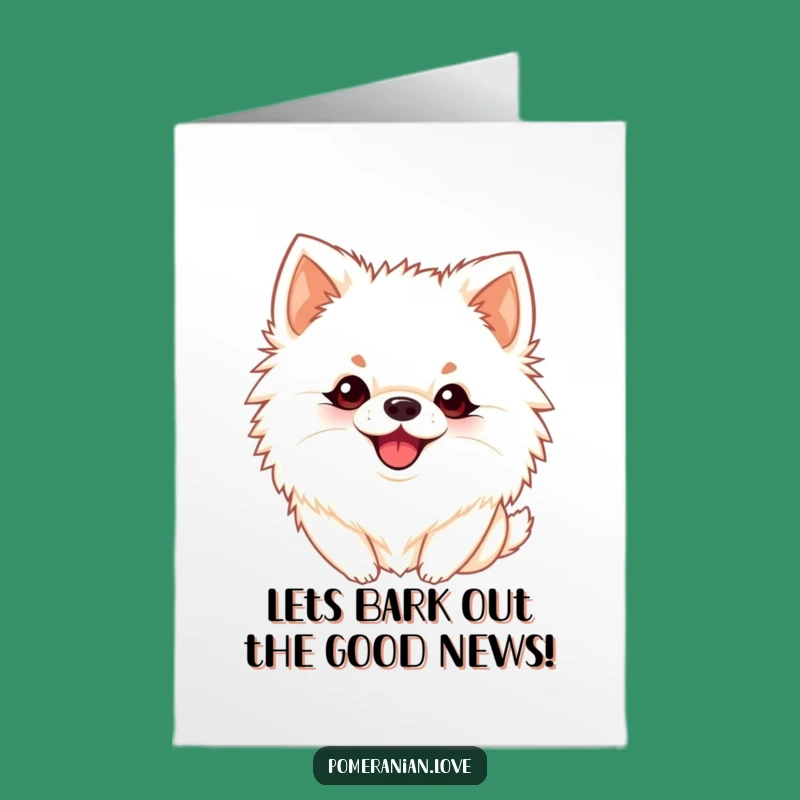 Free Printable Congrats Card: Playful Pomeranian's Victory Bark! Downloadable Gift.