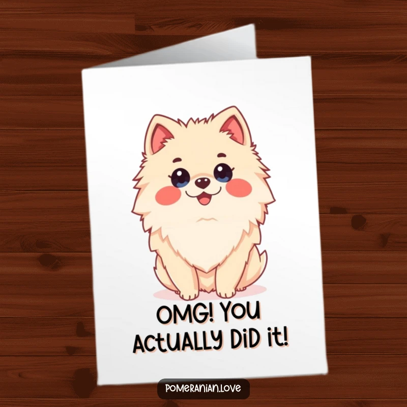 Funny Free Printable Pomeranian Congratulations Card: A happy Pomeranian looking utterly surprised, celebrating unexpected and wonderful news.