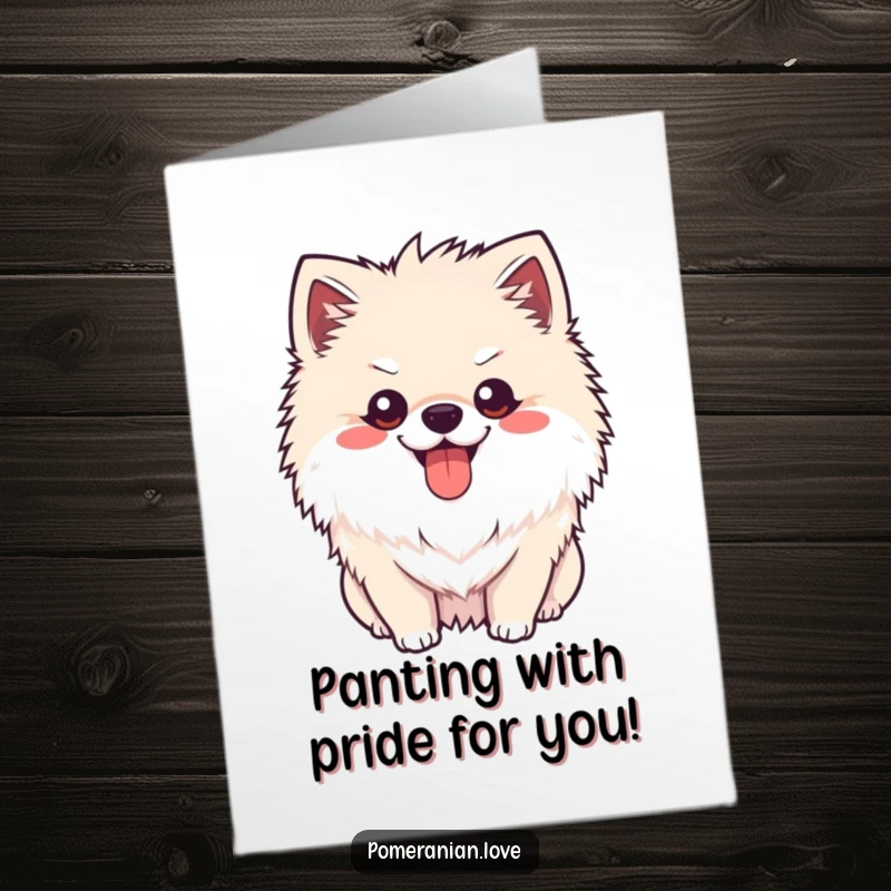 Funny Free Printable Congrats Card: Happy Pomeranian with tongue out, panting with joy, dog art