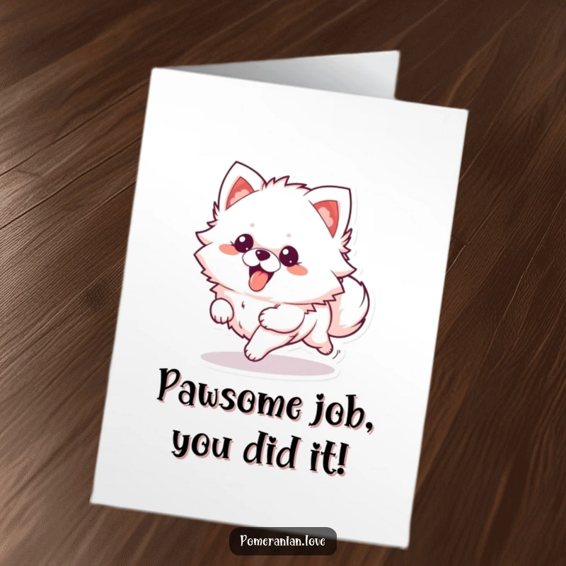 Funny Free Printable Congratulations Card: A fluffy Pomeranian runs excitedly with its tongue out, celebrating a fantastic success.