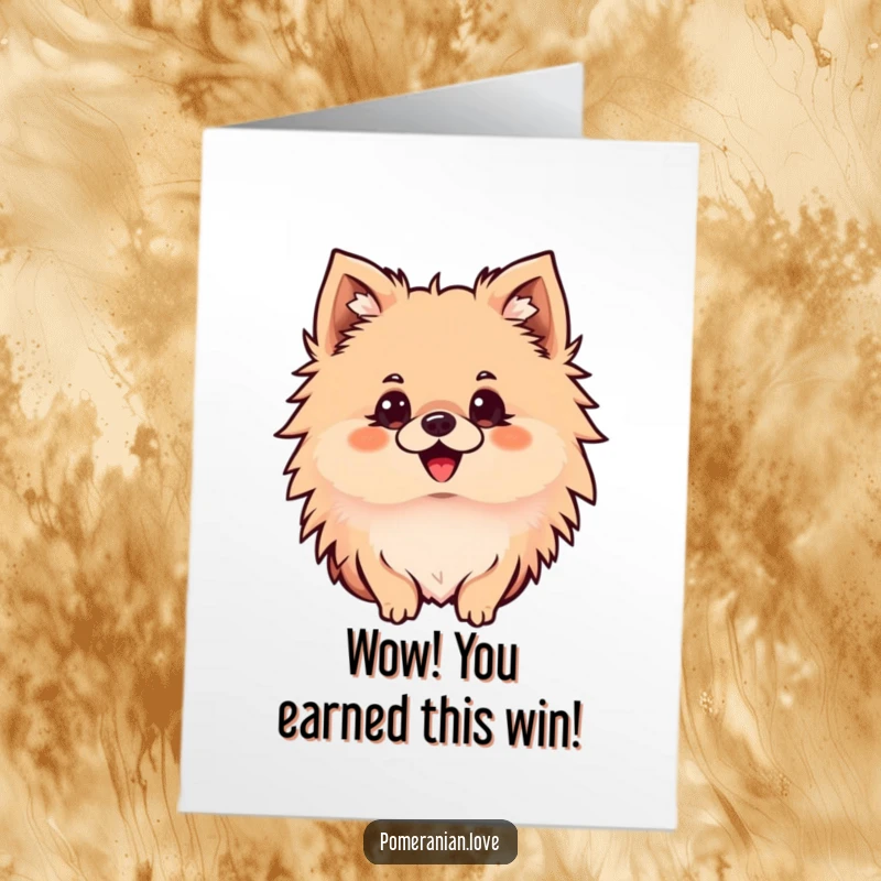 Funny Free Printable Congratulations Card: Delighted Pomeranian with perked ears, looking intently, celebrating sharp achievements.