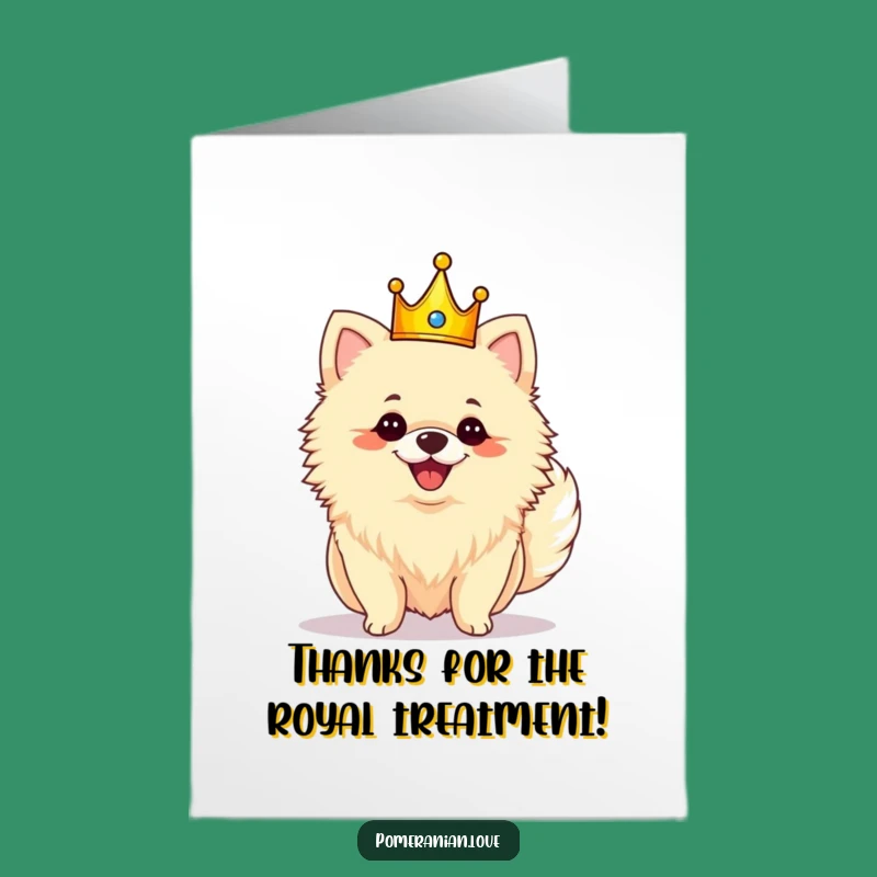 Free Printable Pomeranian Thank You Card: Royal Crown Dog Tail Wag Gift