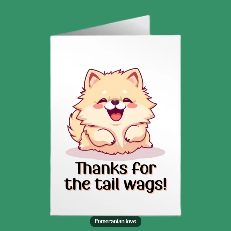 Free Printable Thank You Card: Happy Pomeranian Yipping Thanks - Downloadable Gratitude