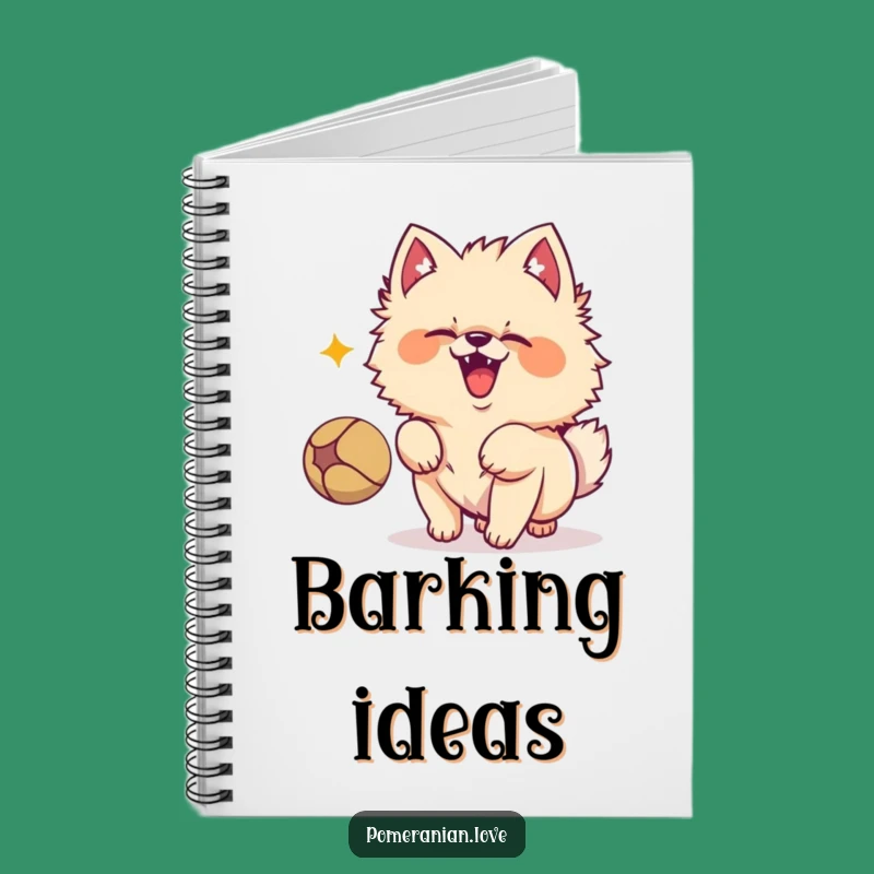 Funny Pomeranian Barking Notebook - Jot Down Your Playful Ideas!