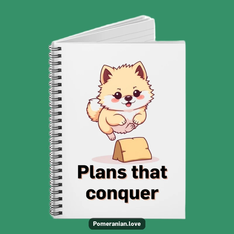 Funny Pomeranian Leap Notebook: Jot Down Ideas with Determination, Perfect Gift!