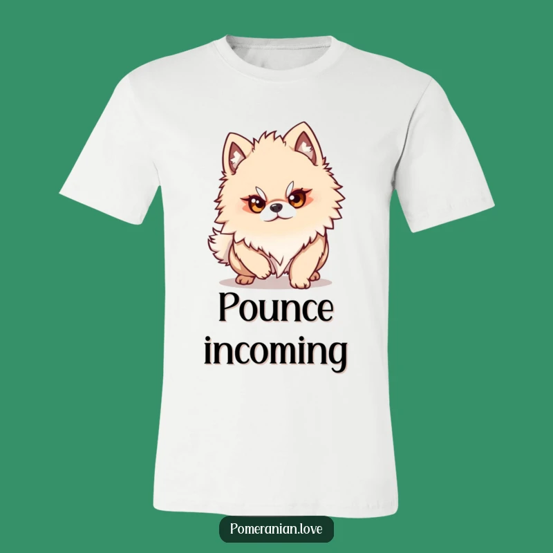 Funny Pomeranian Pounce Tee - Unleash Your Inner Hunter!