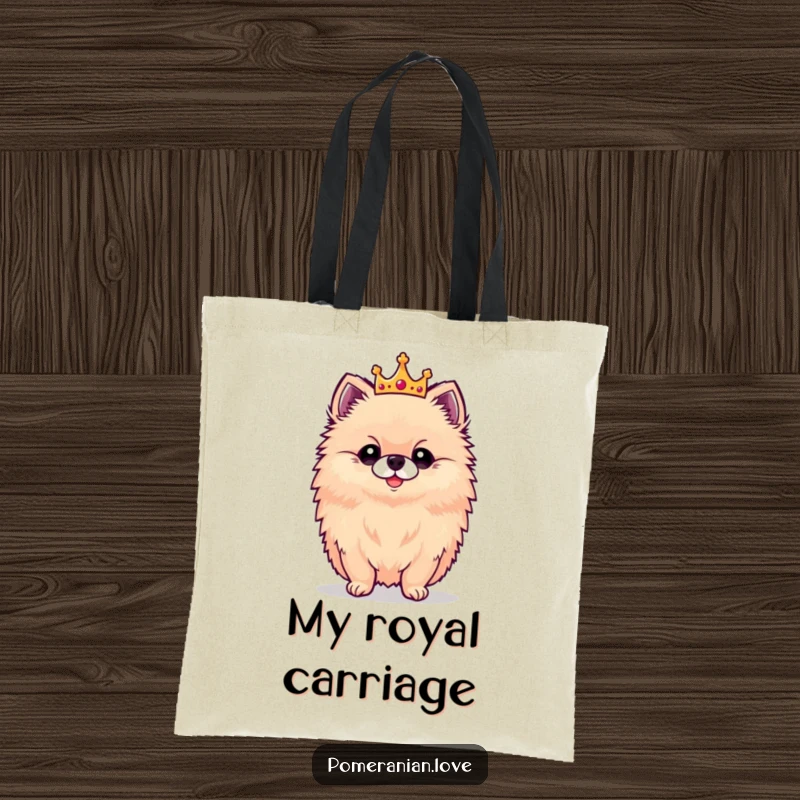 Funny tote bag featuring a proud Pomeranian standing tall, wearing a tiny crown, perfect for carrying essentials.
